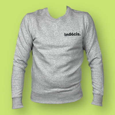 Sweatshirt lifestyle Indécis (marque lyonnaise) à prix cassé !